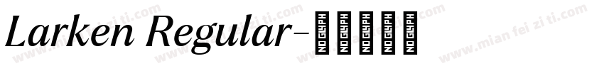 Larken Regular字体转换